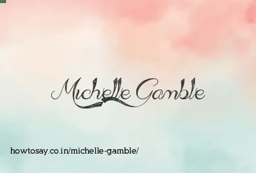 Michelle Gamble
