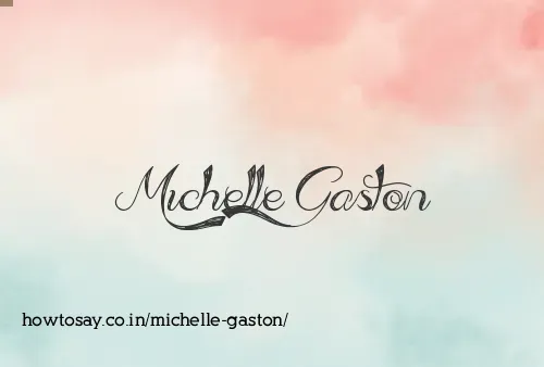Michelle Gaston