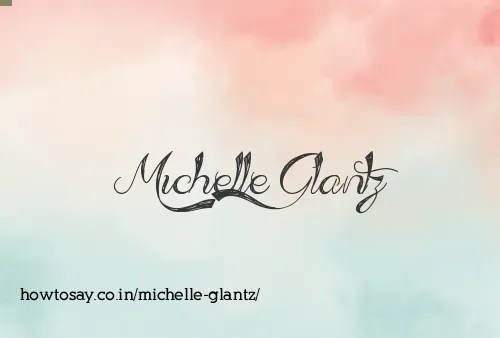 Michelle Glantz