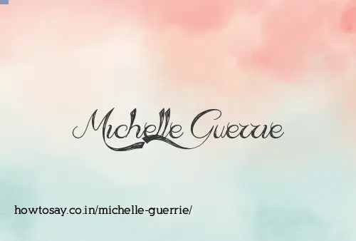 Michelle Guerrie