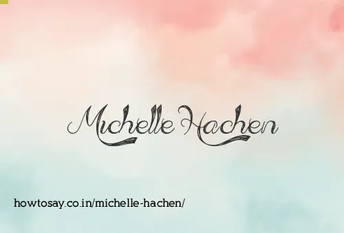 Michelle Hachen