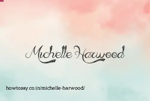 Michelle Harwood