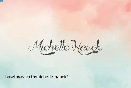 Michelle Hauck