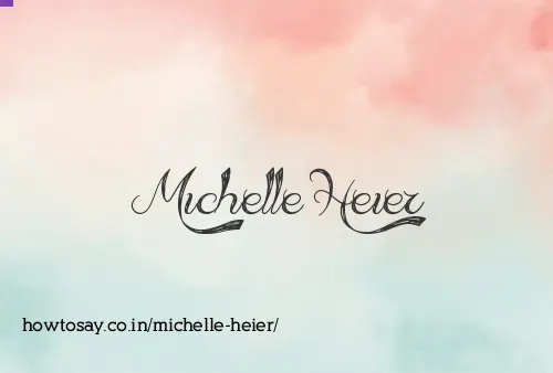 Michelle Heier