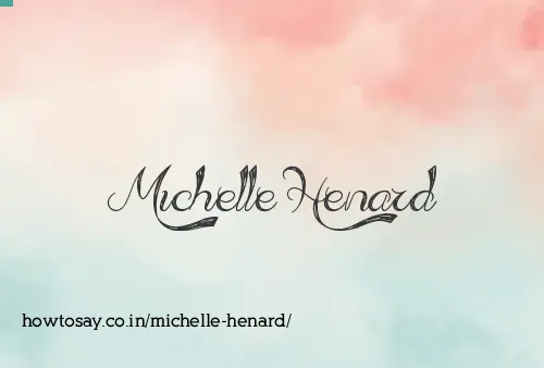 Michelle Henard