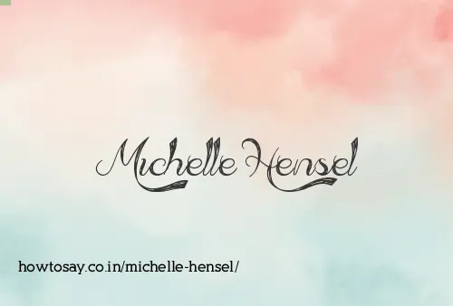 Michelle Hensel