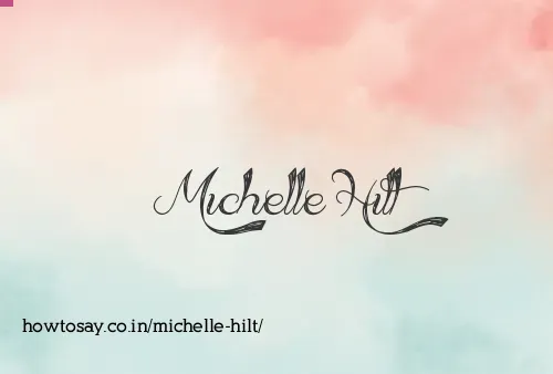 Michelle Hilt