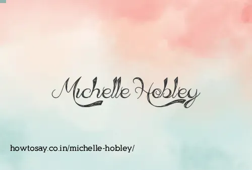 Michelle Hobley