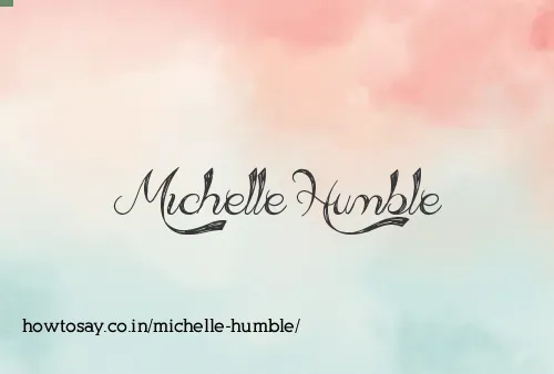 Michelle Humble