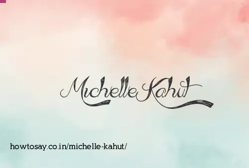 Michelle Kahut