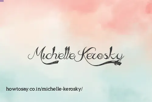 Michelle Kerosky