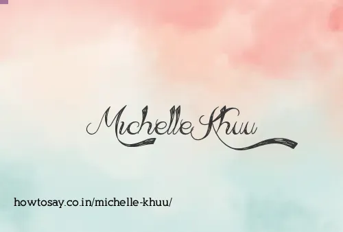 Michelle Khuu