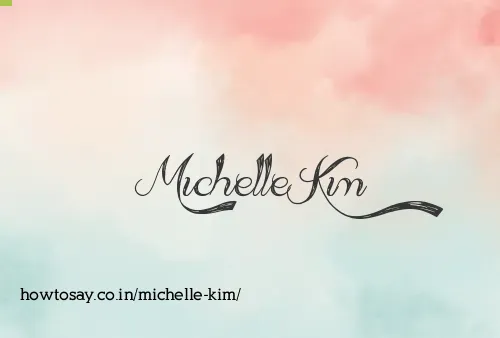 Michelle Kim