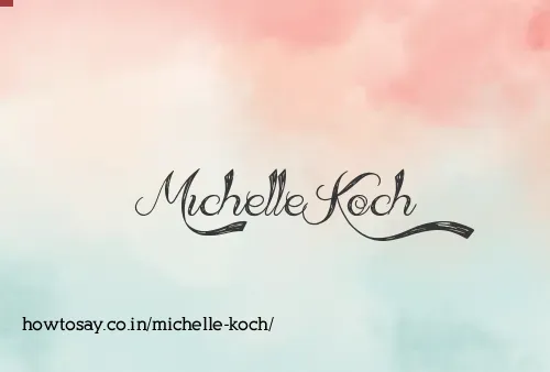 Michelle Koch
