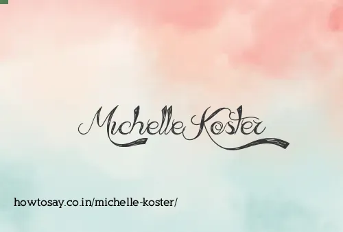 Michelle Koster