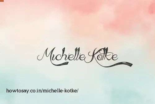 Michelle Kotke