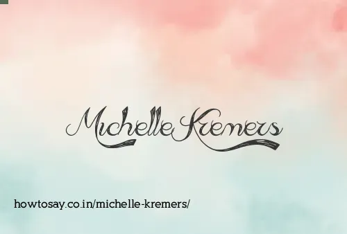 Michelle Kremers