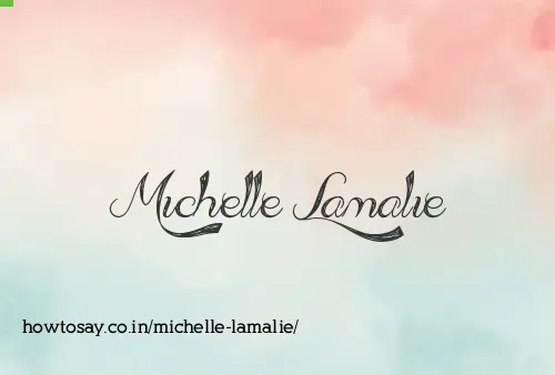 Michelle Lamalie