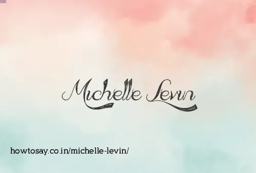 Michelle Levin