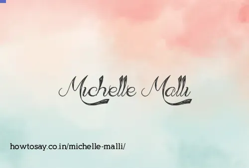 Michelle Malli