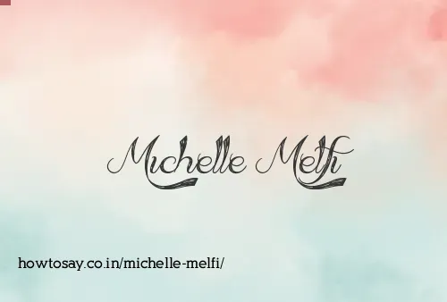 Michelle Melfi