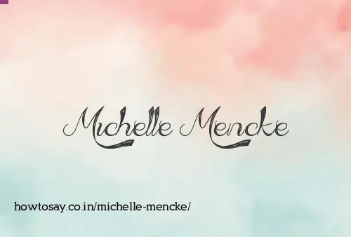 Michelle Mencke