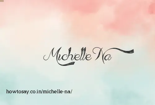 Michelle Na