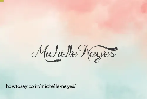 Michelle Nayes