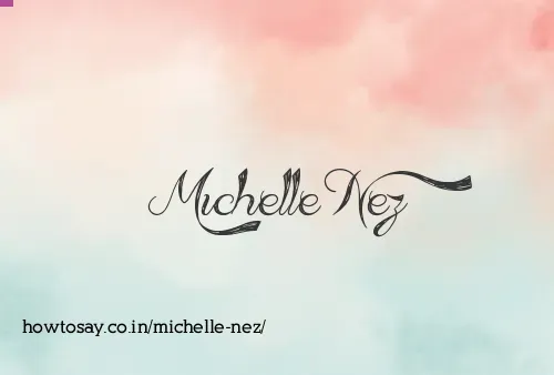 Michelle Nez