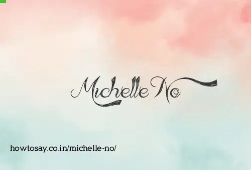 Michelle No