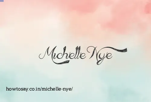 Michelle Nye