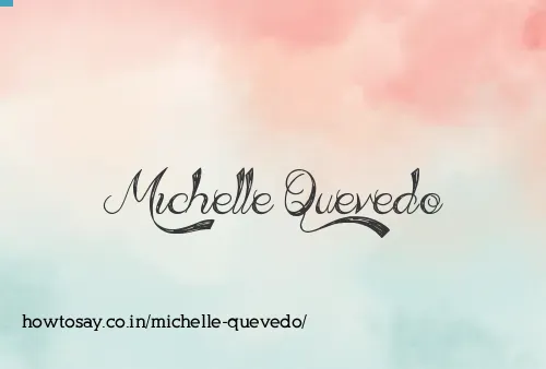 Michelle Quevedo
