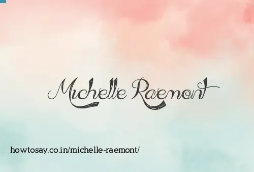 Michelle Raemont