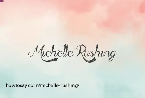 Michelle Rushing