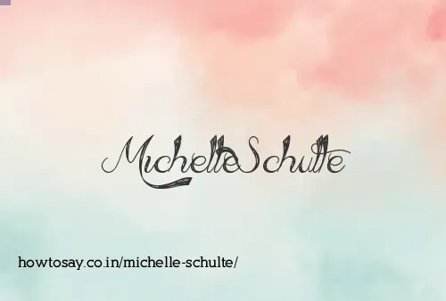 Michelle Schulte