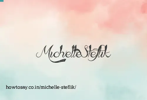 Michelle Steflik