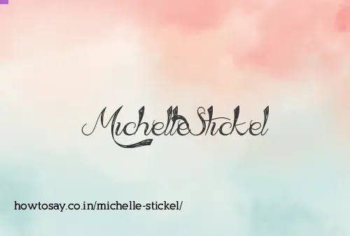 Michelle Stickel
