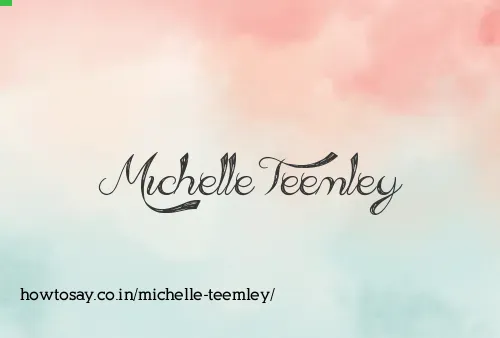 Michelle Teemley