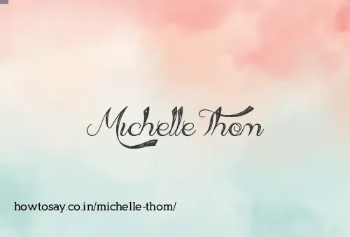 Michelle Thom