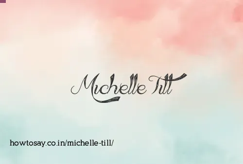 Michelle Till