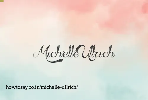 Michelle Ullrich