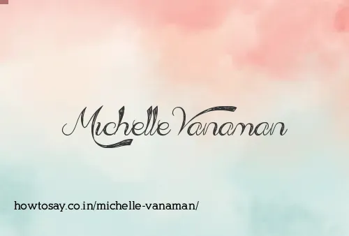 Michelle Vanaman