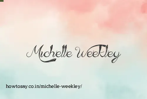 Michelle Weekley