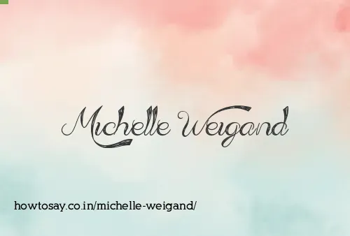 Michelle Weigand