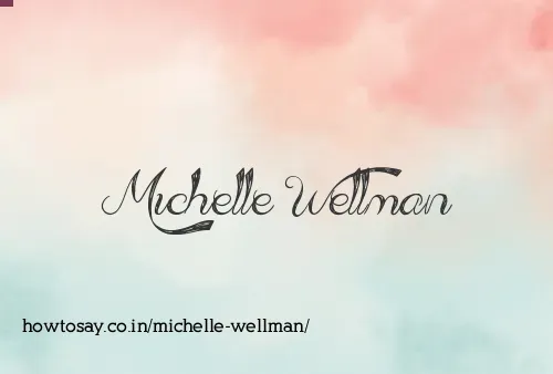 Michelle Wellman