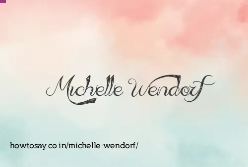 Michelle Wendorf