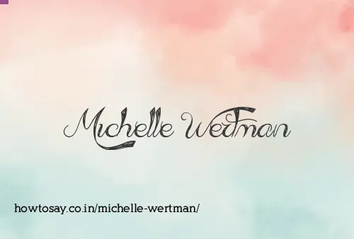 Michelle Wertman