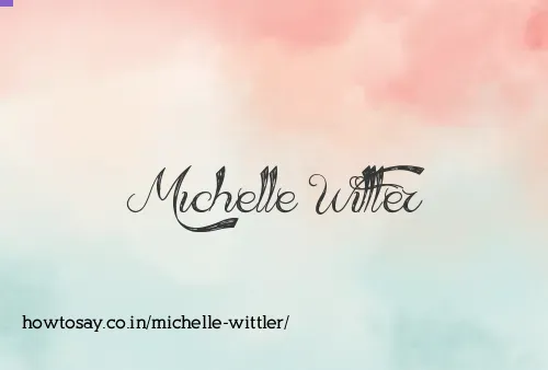 Michelle Wittler