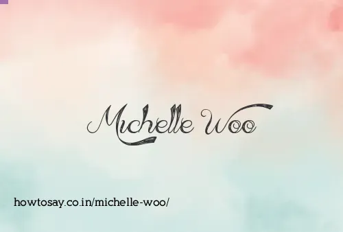 Michelle Woo
