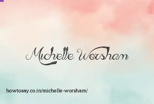 Michelle Worsham